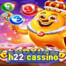 h22 cassino